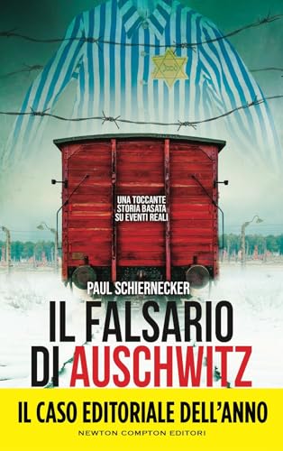 Il falsario di Auschwitz (3.0) von Newton Compton Editori