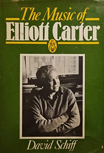 The Music of Elliott Carter