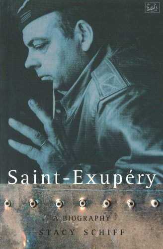 Saint-Exupery: A Biography Saint-Exupery: A Biography