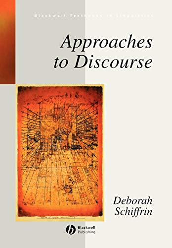 Approaches to Discourse (Blackwell Textbooks in Linguistics) von Wiley-Blackwell