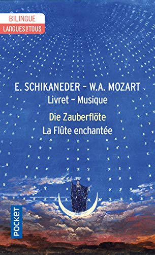 La Flûte enchantée / Die Zauberflöte von LANGUES POUR TO