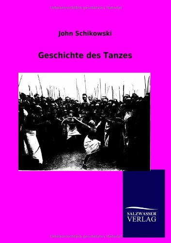 Geschichte des Tanzes
