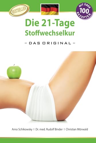 Die 21-Tage Stoffwechselkur -das Original-