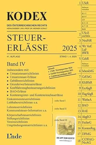KODEX Steuer-Erlässe 2025, Band IV (Kodex des Österreichischen Rechts) von Linde Verlag Ges.m.b.H.
