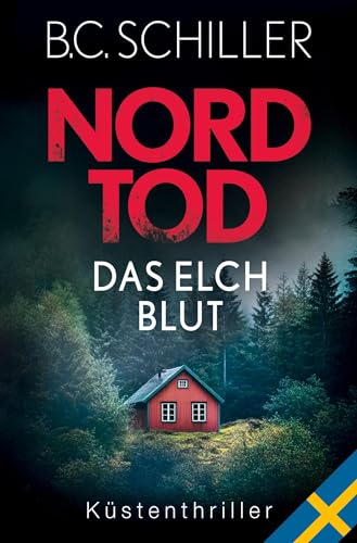 Nordtod - Das Elchblut (Ein Fall für Signe Nord) von tolino media