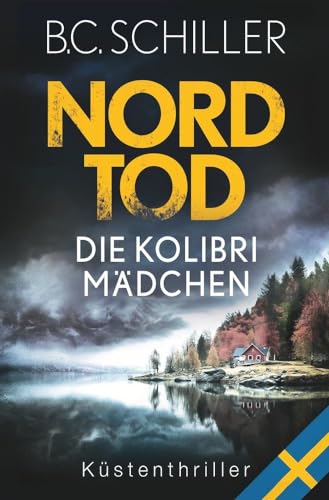Nordtod - Die Kolibrimädchen