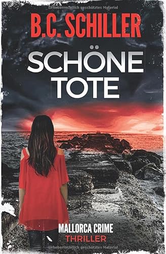 Schöne Tote - Thriller (Ana Ortega ermittelt, Band 2) von Independently published