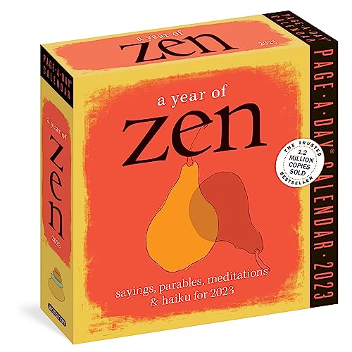 A Year of Zen Page-A-Day Calendar 2023: Sayings, Parables, Meditations & Haiku for 2023 von Workman Publishing