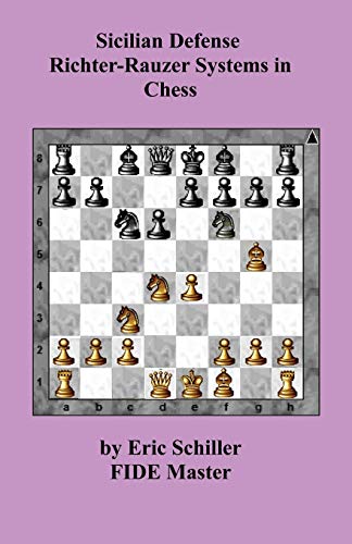 Sicilian Defense Richter-Rauzer Systems in Chess von Ishi Press