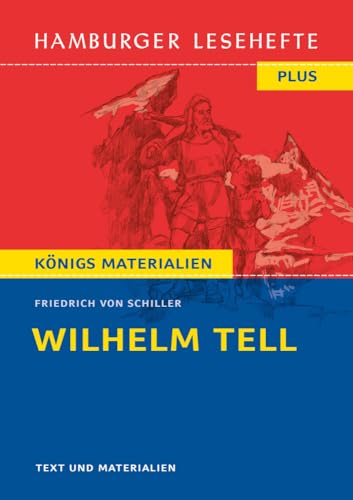 Wilhelm Tell: Ein Schauspiel (Hamburger Lesehefte PLUS) von Hamburger Lesehefte