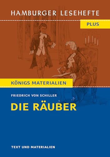 Die Räuber: Hamburger Leseheft plus Königs Materialien