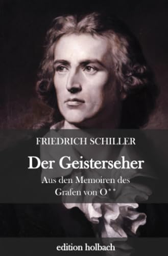Der Geisterseher: Aus den Memoiren des Grafen von O**