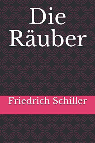 Die Räuber Die Räuber von Independently published