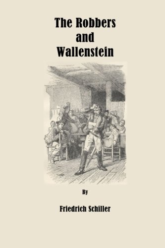 The Robbers and Wallenstein von Loki's Publishing
