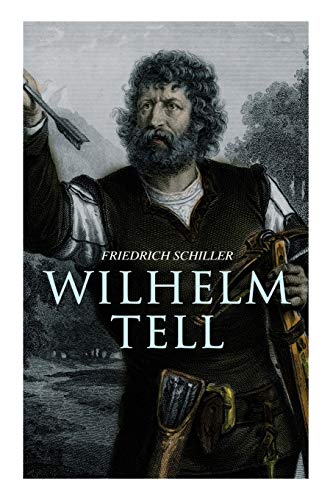 Wilhelm Tell Wilhelm Tell