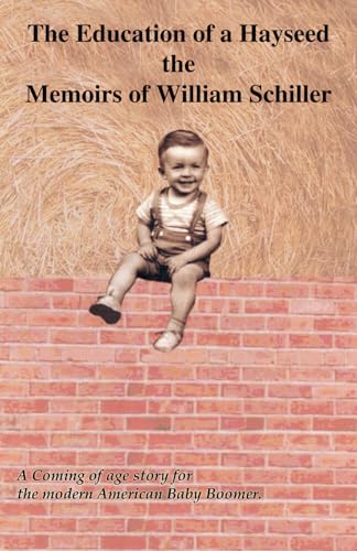 Education of a Hayseed von Independently published