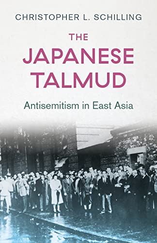 The Japanese Talmud: Antisemitism in East Asia von C Hurst & Co Publishers Ltd