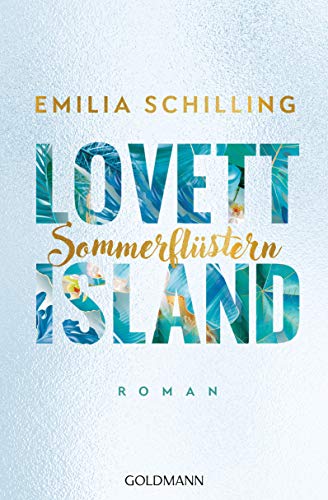 Lovett Island. Sommerflüstern: Roman (Lovett-Reihe, Band 3) von Goldmann