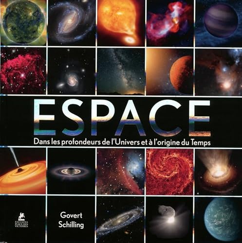 Espace - Dans les profondeurs de l'Univers et à l'origine du Temps von PLACE VICTOIRES