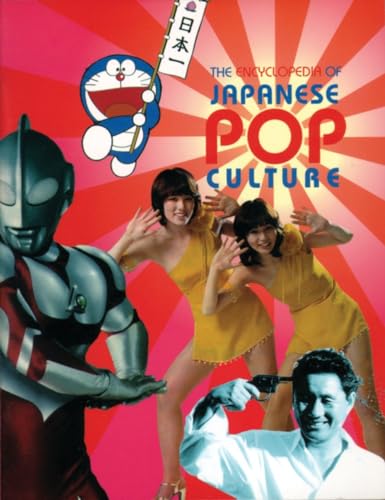 The Encyclopedia of Japanese Pop Culture von Weatherhill