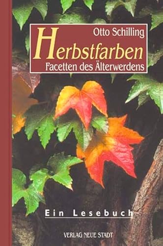 Herbstfarben: Facetten des Älterwerdens (Saatkörner)
