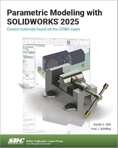 Parametric Modeling with SOLIDWORKS 2025 von SDC Publications