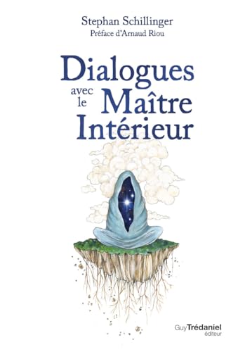 Dialogues avec le Maître intérieur von TREDANIEL