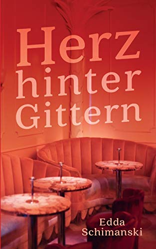 Herz hinter Gittern