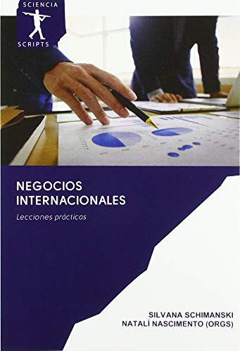 NEGOCIOS INTERNACIONALES: Lecciones prácticas von Sciencia Scripts