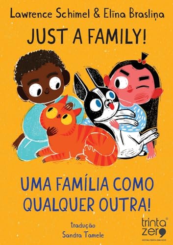Just a family! von Editora Trinta Zero Nove
