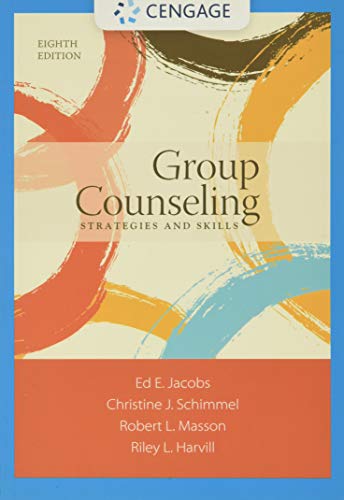 Group Counseling: Strategies and Skills (Mindtap Course List)