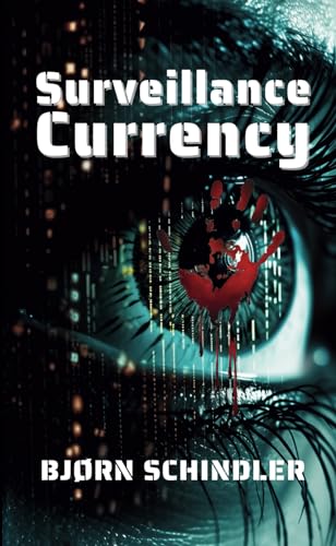 Surveillance Currency