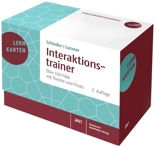 Interaktionstrainer: Über 100 Fälle mit Theorie und Praxis von Deutscher Apotheker Verlag