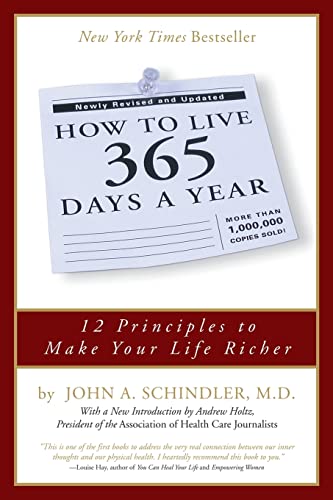 How To Live 365 Days A Year