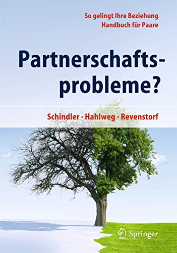 Partnerschaftsprobleme?: So gelingt Ihre Beziehung - Handbuch für Paare