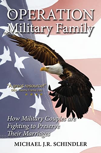 Operation Military Family: How Military Couples are Fighting to Preserve their Marriages von Aviva Publishing