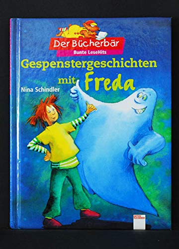 Gespenstergeschichten mit Freda (Edition Bücherbär)