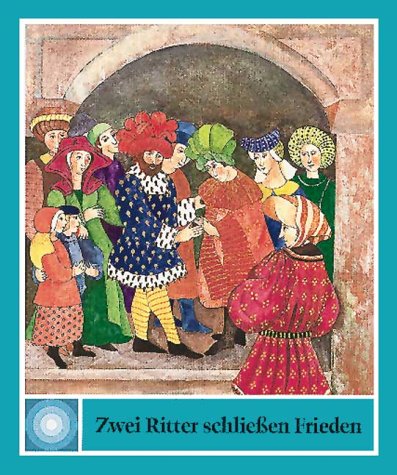 Zwei Ritter schliessen Frieden (Religion für kleine Leute)