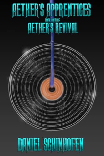 Aether's Apprentices (Aether's Revival, Band 4) von Independently published