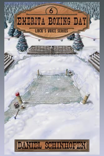 Emerita Boxing Day (Luck's Voice, Band 6) von Independently published
