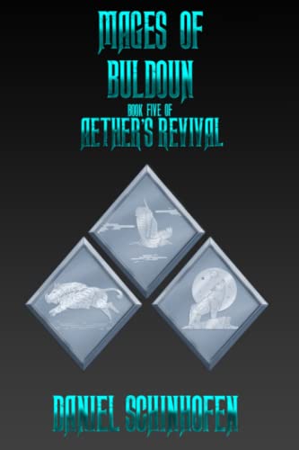 Mages of Buldoun (Aether's Revival, Band 5)