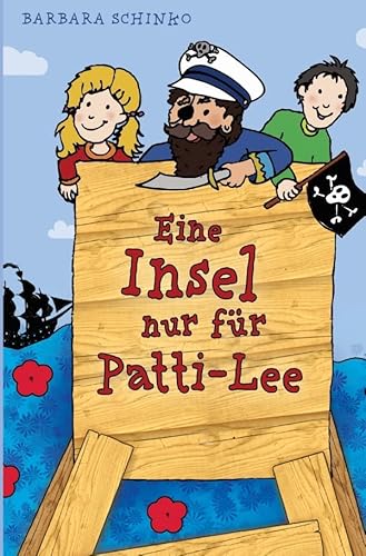Eine Insel nur für Patti-Lee von epubli