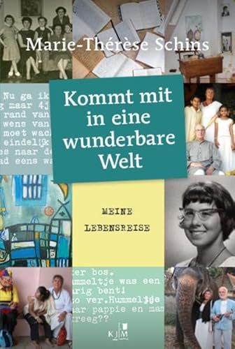 Kommt mit in eine wunderbare Welt: Meine Lebensreise