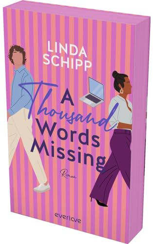 A Thousand Words Missing: Roman | Mit limitiertem Farbschnitt | Das exklusive Community-Buch für alle New Adult LeserInnen: Mit Abstimmungen auf TikTok und spannenden Einblicken in die Buchwelt!