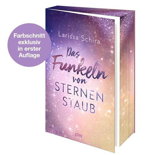 Das Funkeln von Sternenstaub: Eine berührende Own-Voice-Romance über Body Positivity und die Welt der Castingshows (Erstauflage exklusiv mit Farbschnitt und Charakterkarte)
