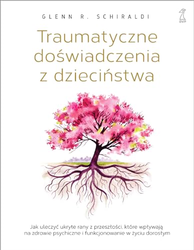 Traumatyczne doświadczenia z dzieciństwa von GWP