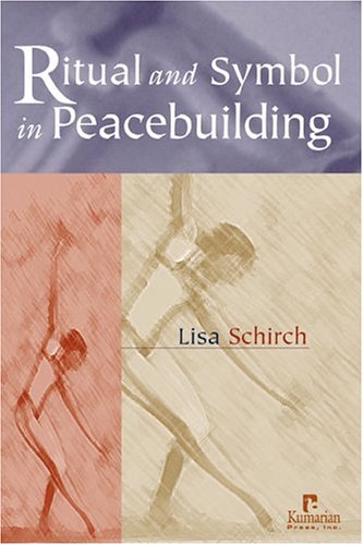 Ritual And Symbol In Peacebuilding