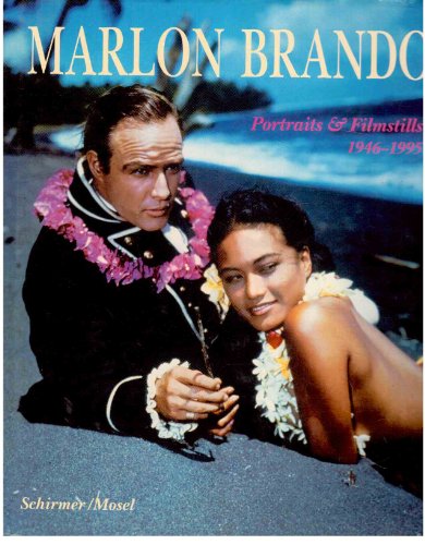 Marlon Brando: Portraits and Film Stills