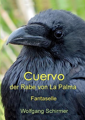 Cuervo – der Rabe von La Palma: Fantaselle