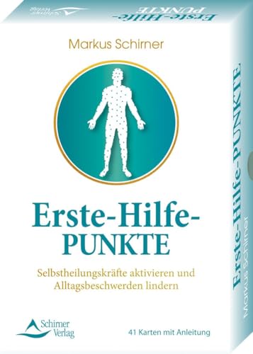 Erste-Hilfe-Punkte- Selbstheilungskräfte aktivieren und Alltagsbeschwerden lindern: 41 Karten mit Anleitung von Schirner Verlag